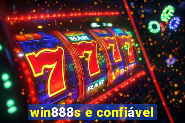 win888s e confiável